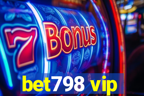 bet798 vip